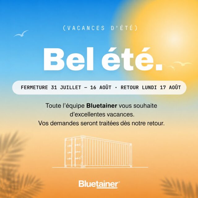 ☀️ Bel été à tous !Toute l’équipe Bluetainer prend quelques jours de repos.
Nous serons de retour dès le lundi 17 août, prêts pour de nouveaux projets ! 🚢Très belles vacances à tous.#Vacances #SummerBreak #Container #ContainerDesign #AménagementContainer